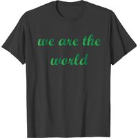 T-shirt pour hommes We Are The World — T-shirts pour hommes