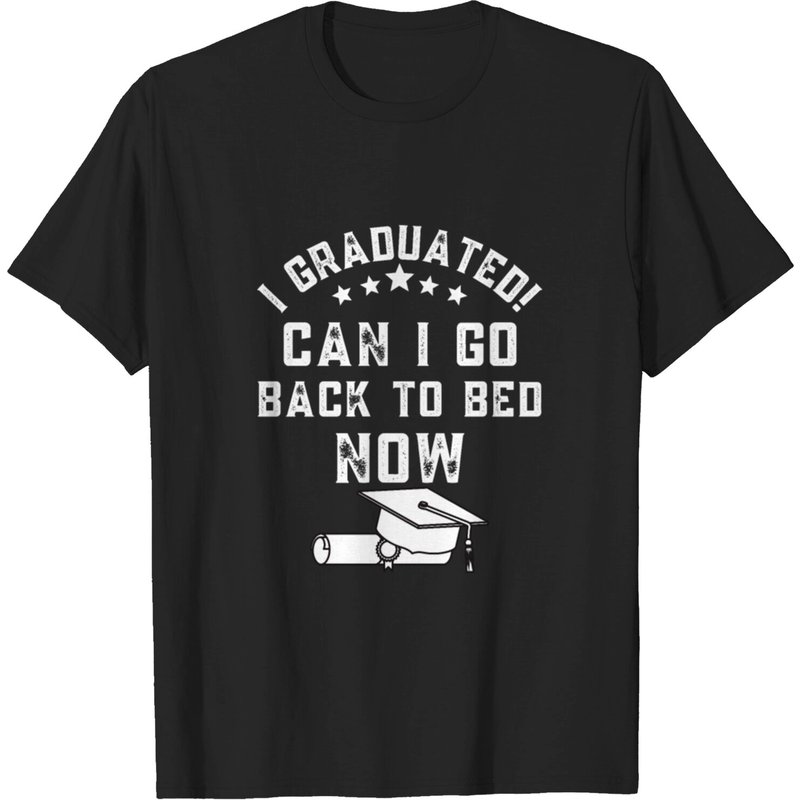 J'ai gradué, puis-je retourner au lit maintenant T-shirt pour hommes — T-shirts pour hommes
