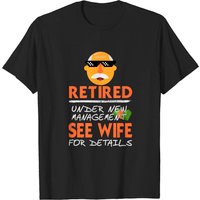 T-shirt Retired See Wife For Details pour hommes — T-shirts pour hommes