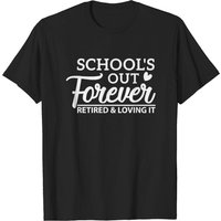 Retraité et Heureux, T-shirt de Retraite pour Enseignant