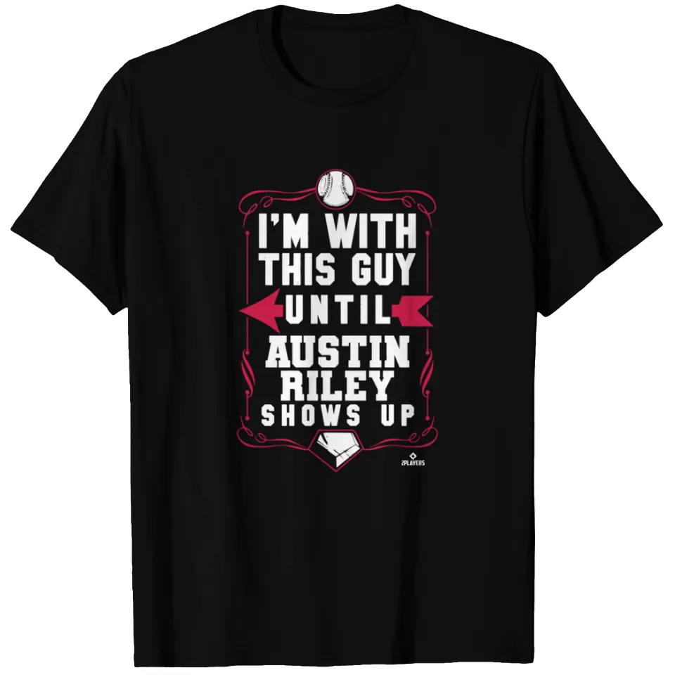 T-shirt Austin Riley I'm With This Guy pour hommes — T-shirts pour hommes