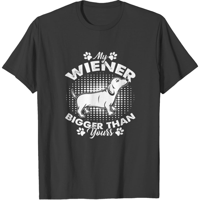 My Wiener Is Bigger Than Yours Men's T-Shirt