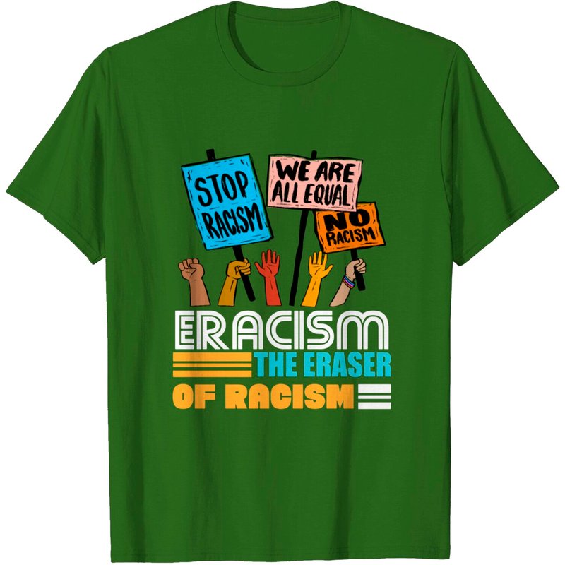 Eracism The Eraser of Racism Black Lives Matter T-shirt for Men — Mens T Shirts