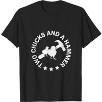 T-shirt pour hommes Two Chicks And A Hammer