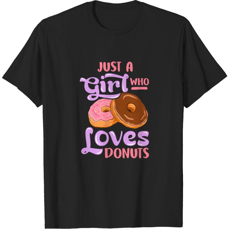 Just A Girl Who Loves Donuts Funny Gift T-Shirt for Men