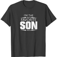 I'm The Favorite Son T-Shirt for Men — Mens T Shirts