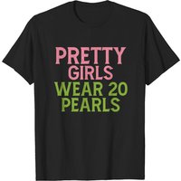 Pretty Girls Wear 20 Pearls | AKA Inspired | T-shirt HBCU pour hommes