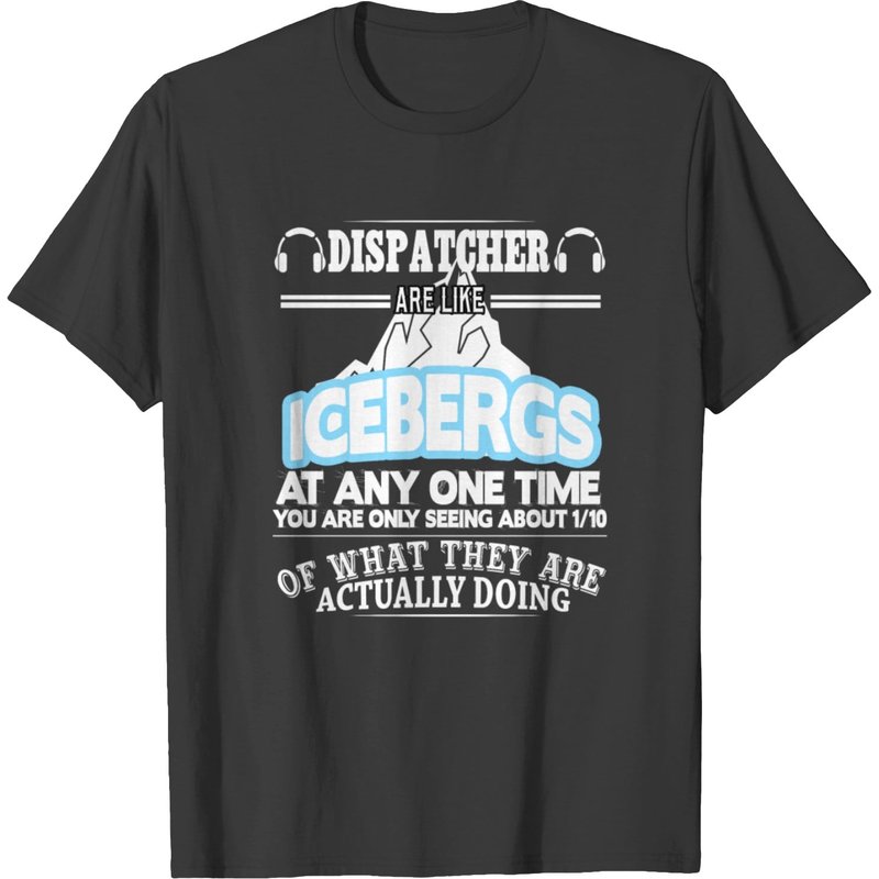 T-Shirt Dispatchers Are Like Icebergs pour hommes — T-shirts pour hommes