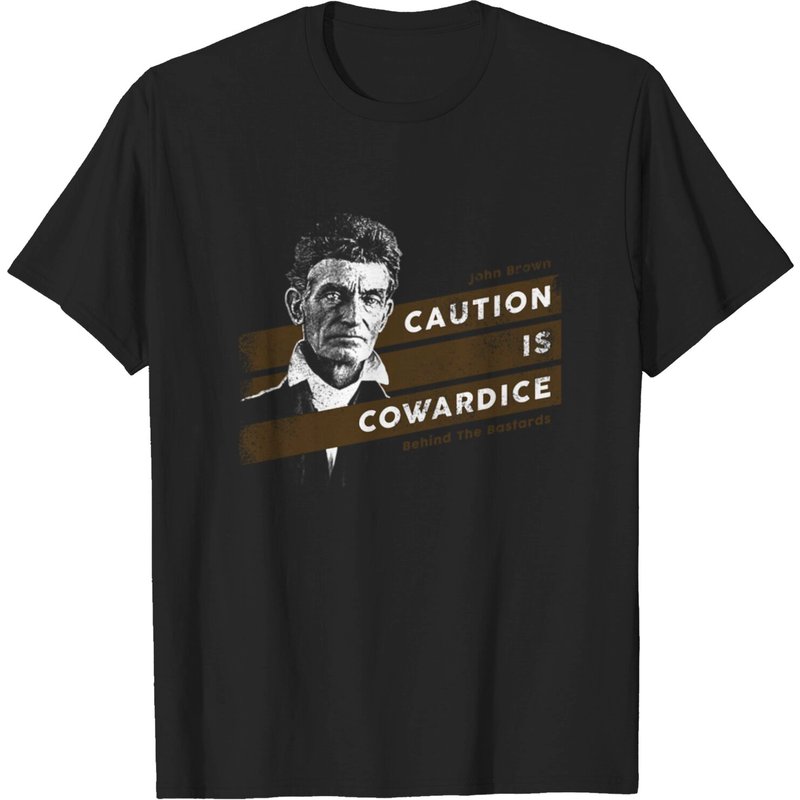 T-shirt John Brown Caution Is Cowardice pour hommes — T-shirts pour hommes