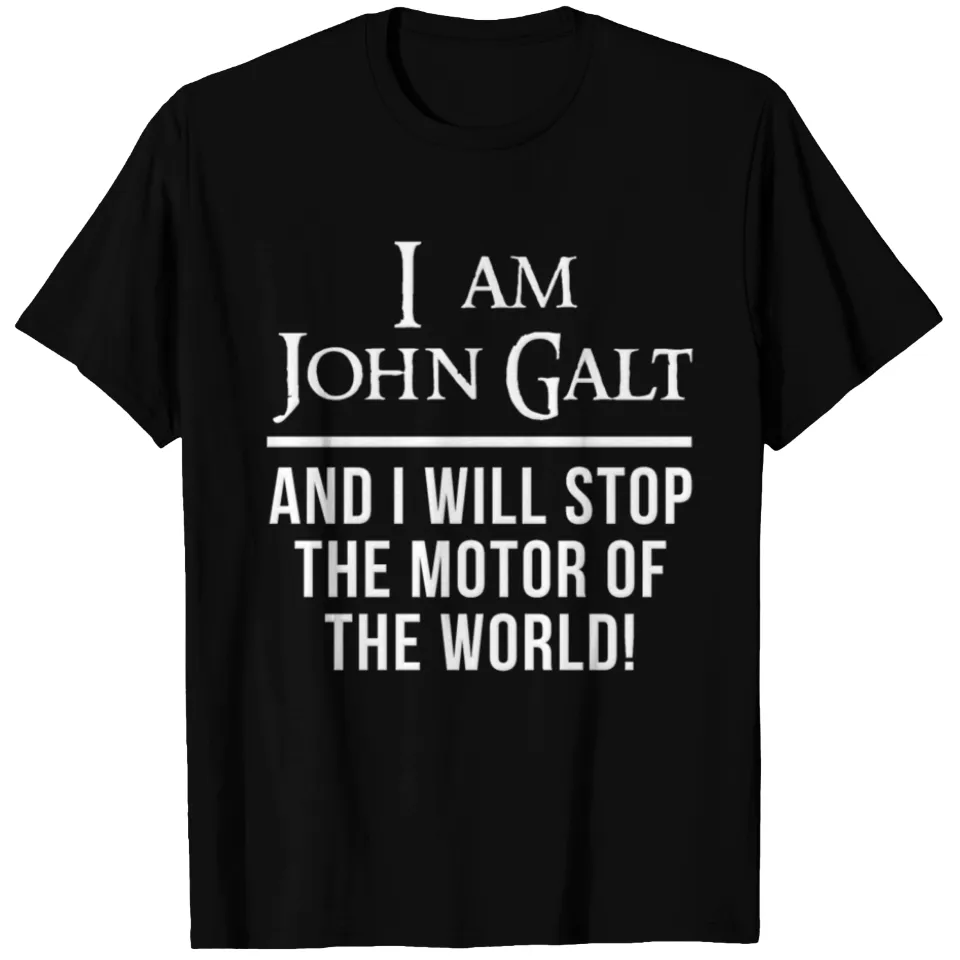 Atlas Shrugged John Galt Motor of the World T-shirt for Men — Mens T Shirts