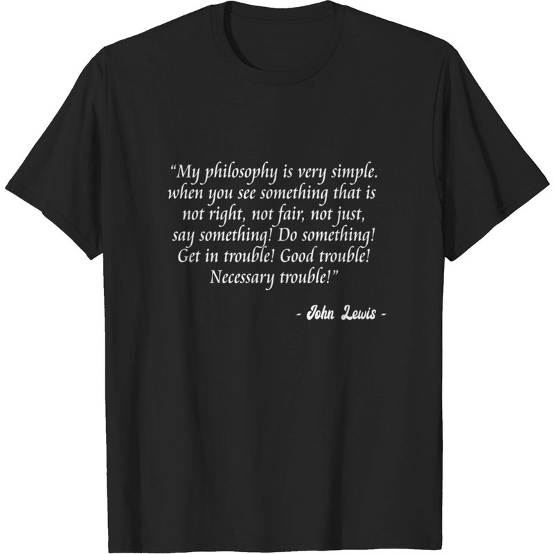 T-shirt Necessary Trouble de John Lewis - Good Trouble pour hommes — T-shirts pour hommes