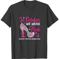 In October We Wear Pink High Heel Butterflies T-shirt for Men — Mens T Shirts