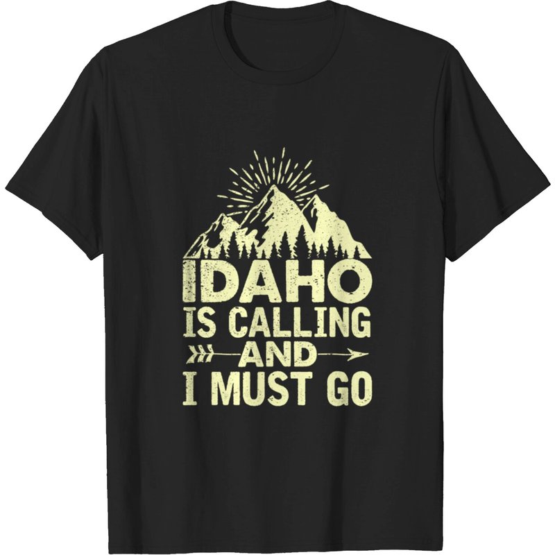 Idaho Is Calling And I Must Go Mountains T-shirt for Men — Mens T Shirts