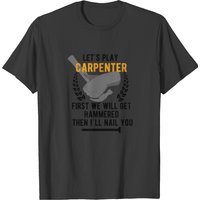 T-shirt amusant Lets Play Carpenter pour hommes