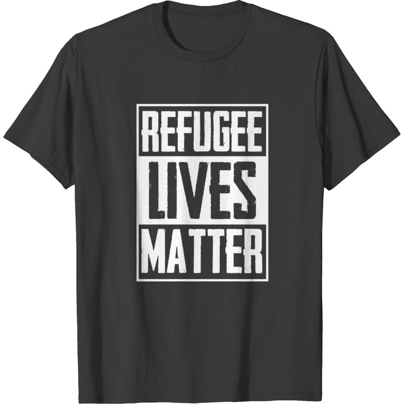 Refugee Life Immigrant Charity T-shirt for Men — Mens T Shirts