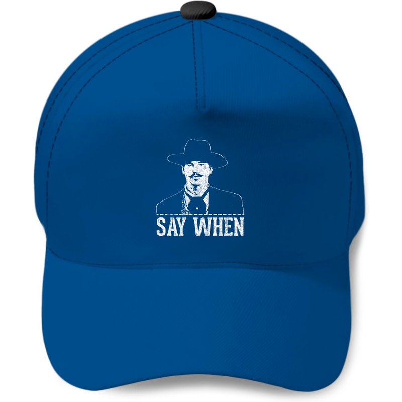 Say When Tombstone Baseball Cap