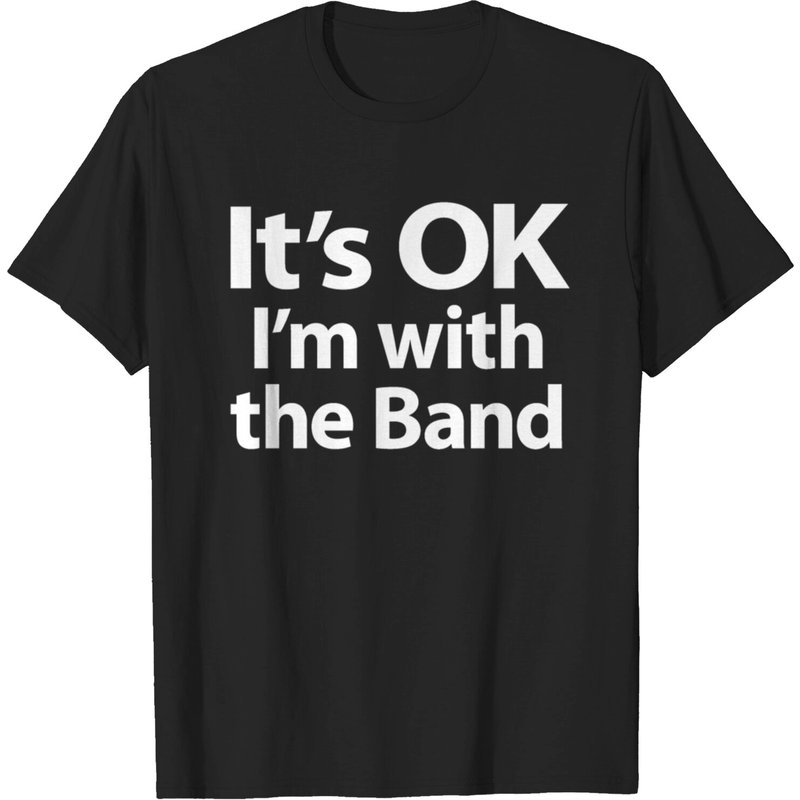 T-shirt It's OK Je suis avec le groupe pour hommes — T-shirts pour hommes
