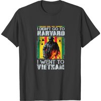 I Didn't Go To Harvard I Went To Vietnam T-shirt for Men