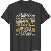 Drag Racing Smell Of Race Fuel Burnt Tires T-shirt for Men — Mens T Shirts