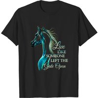 T-shirt Live Like Someone Left The Gate Open pour hommes