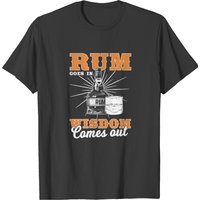 Rum Goes In, Wisdom Comes Out T-shirt pour hommes