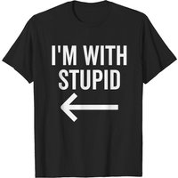 T-shirt I'm With Stupid pour hommes en noir