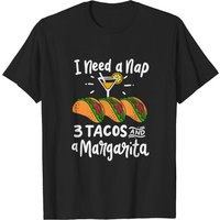 T-shirt I Need A Nap 3 Tacos Et Une Margarita Pour Hommes
