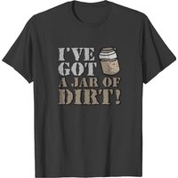 I've Got A Jar Of Dirt Pirates Lovers T-Shirt for Men — Mens T Shirts