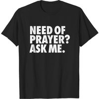 T-shirt Need Of Prayer pour hommes en noir — T-shirts pour hommes