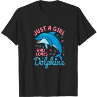 Dolphin Just A Girl Dolphins Gift T-shirt for Men