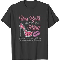 A Queen Was Born In April Birthday T-Shirt for Men