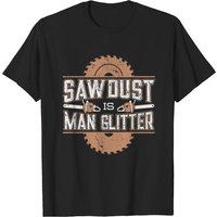 T-shirt Sawdust Is Man Glitter pour les hommes