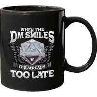 When The DM Smiles, It's Already Too Late Fantasy Gaming Mug — Mugs & Tumblers