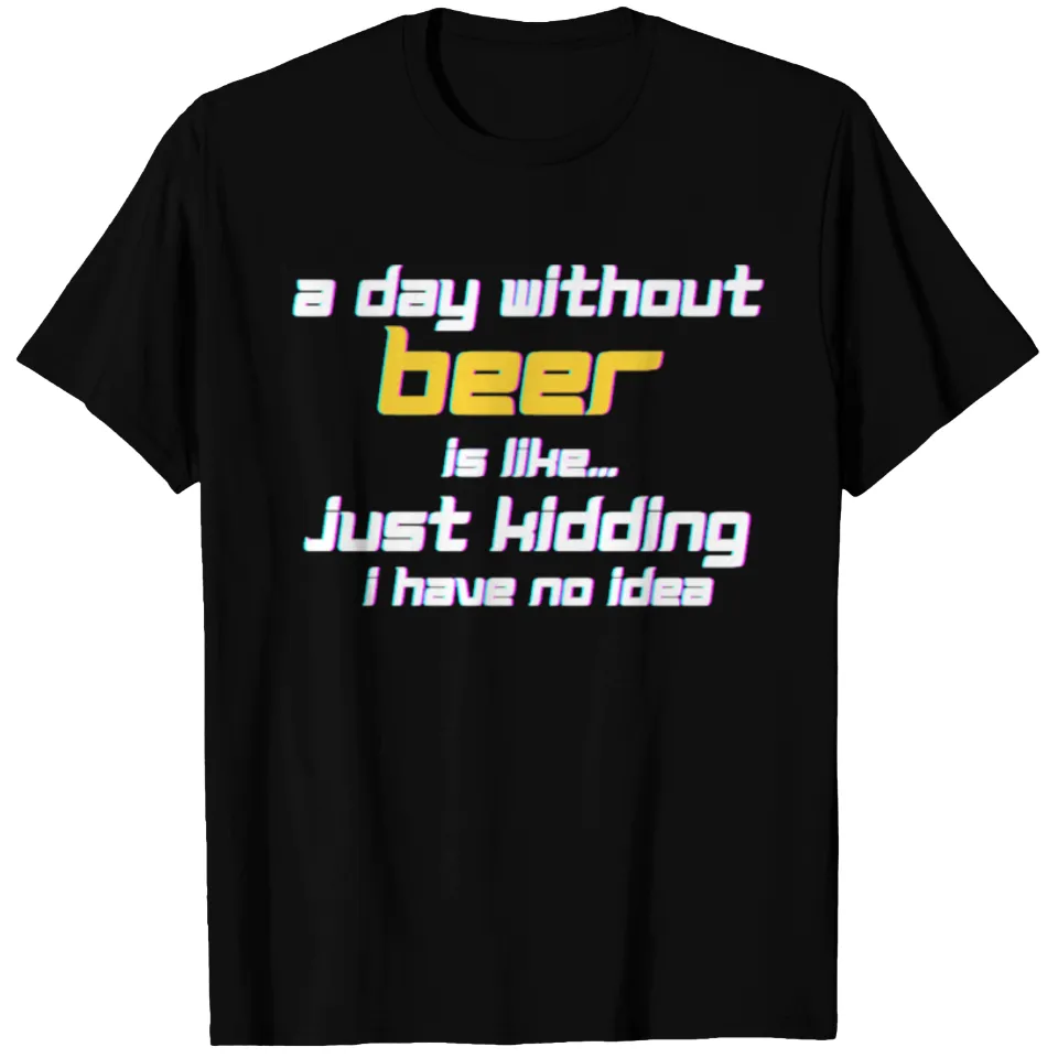 T-shirt A Day Without Beer pour hommes, idéal pour les amateurs de bière — T-shirts pour hommes