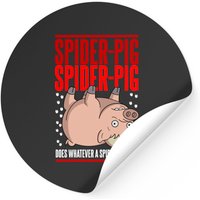 Does Whatever A Spider Pig Does Essential Stickers