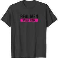 T-shirt Real Men Wear Pink pour hommes