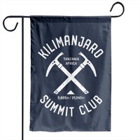 Kilimanjaro Summit Club I Climbed Mt Kilimanjaro - Garden Flags — Decorative Flags