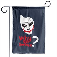 Drapeaux de Jardin Why So Serious pour Usage Extérieur — Drapeaux décoratifs