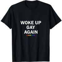 T-shirt Woke Up Gay Again LGBTQ+ Pride pour hommes — T-shirts pour hommes