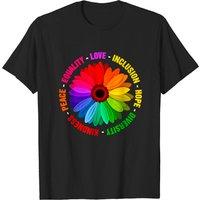 T-shirt Kindness Peace Equality Love Inclusion Hope Diversity