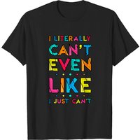 T-shirt pour hommes I Literally Can't Even en noir — T-shirts pour hommes