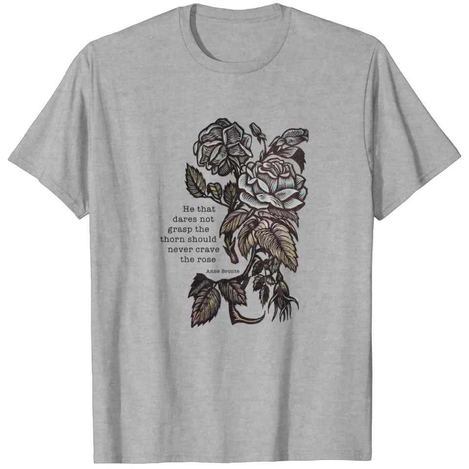 T-shirt pour hommes Anne Bronte He Who Dares Not Grasp The Thorn — T-shirts pour hommes