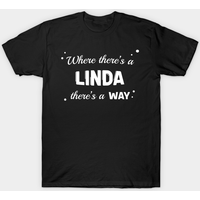 Linda Name Saying Design T-Shirt for Men