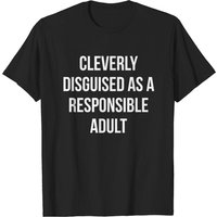 T-shirt Humoristique Discrètement Responsable pour Hommes — T-shirts pour hommes