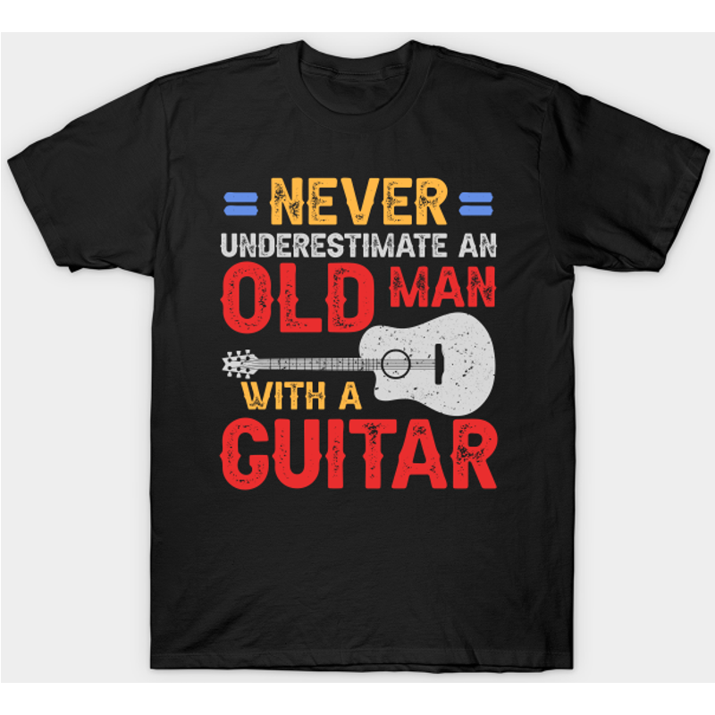 Ne Sous-estimez Jamais Un Vieil Homme Avec Une Guitare T-shirt — T-shirts pour hommes