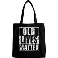 Old Lives Matter Birthday Party Tote Bag