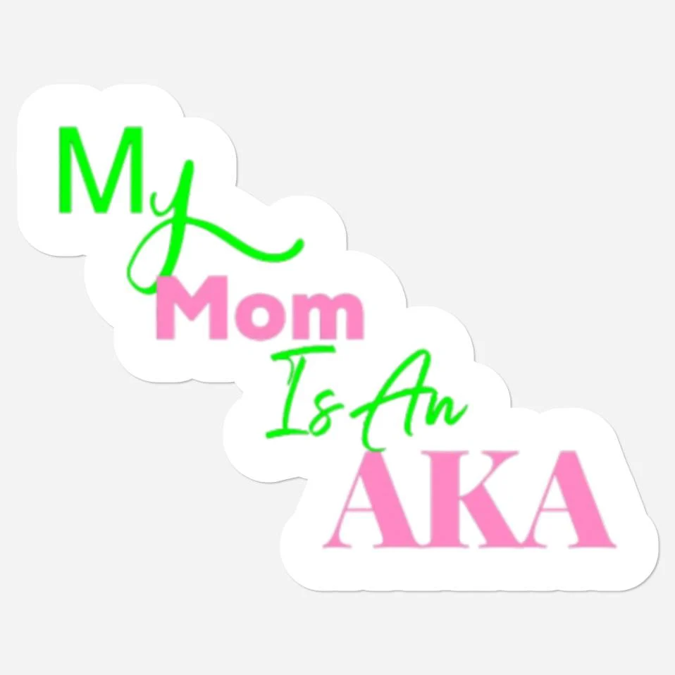 Aka Mom My Mom Is An Aka Black Stickers