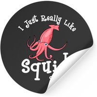 I Just Really Like Squid Ok? Stickers