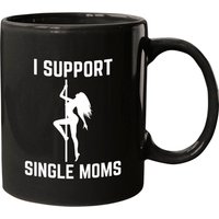 Single Mom Mug - Support Single Moms