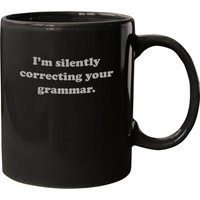 Tasse en céramique Je corrige silencieusement votre grammaire — Tasses et gobelets
